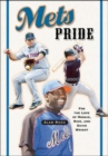 Mets Pride : For the Love of Mookie, Mike and David Wright - Book