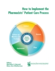 How to Implement the Pharmacists’ Patient Care Process - Book