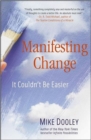 Manifesting Change : It Couldn't Be Easier - Book
