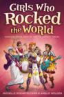 Girls Who Rocked the World 2 : Heroines from Joan of ARC to Mother Teresa - Book