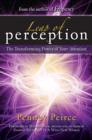 Leap of Perception : The Transforming Power of Your Attention - Book