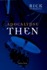 Apocalypse Then - Book
