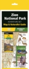 Zion National Park Adventure Set : Map & Naturalist Guide - Book