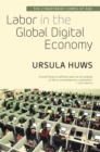 Labor in the Global Digital Economy : The Cybertariat Comes of Age - eBook