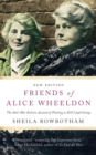 Friends of Alice Wheeldon - eBook