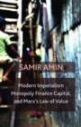 Modern Imperialism, Monopoly Finance Capital, and Marx's Law of Value : Monopoly Capital and Marx's Law of Value - Book
