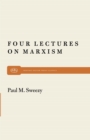 Four Lectures on Marxism - eBook