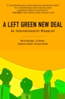 A Left Green New Deal : An Internationalist Blueprint - eBook