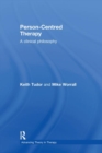 Person-Centred Therapy : A Clinical Philosophy - Book