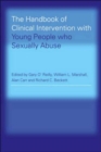 The Handbook of Clinical Intervention with Young People who Sexually Abuse - Book