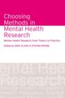 Choosing Methods in Mental Health Research : Mental Health Research from Theory to Practice - Book