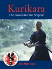 Kurikara : The Sword and the Serpent - Book
