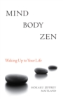 Mind Body Zen - eBook