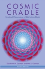 Cosmic Cradle, Revised Edition : Spiritual Dimensions of Life before Birth - Book