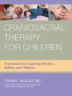 Craniosacral Therapy for Children - eBook