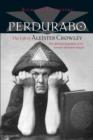 Perdurabo, Revised and Expanded Edition - eBook
