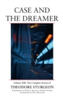 Case and the Dreamer - eBook