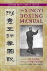 Xingyi Boxing Manual, Revised and Expanded Edition - eBook