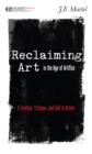 Reclaiming Art in the Age of Artifice - eBook