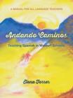 Andando Caminos : Teaching Spanish in Waldorf Schools - Book
