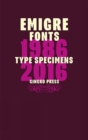 Emigre Fonts : Type Specimens 1986-2016 - Book