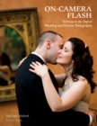 On-Camera Flash Techniques for Digital Wedding and Portrait Photography - eBook