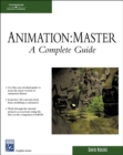 Animation: Master : A Complete Guide - Book
