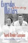 Everyday Matters : A Love Story - Book