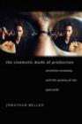 The Cinematic Mode of Production - Attention Economy and the Society of the Spectacle - Book