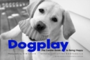 Dogplay - Book