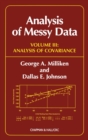 Analysis of Messy Data, Volume III : Analysis of Covariance - Book