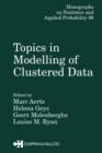 Topics in Modelling of Clustered Data - Book
