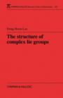 The Structure of Complex Lie Groups - Book