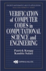 Verification of Computer Codes in Computational Science and Engineering - Book