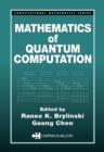 Mathematics of Quantum Computation - Book