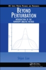 Beyond Perturbation : Introduction to the Homotopy Analysis Method - Book