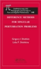 Difference Methods for Singular Perturbation Problems - Book