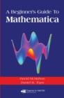 A Beginner's Guide To Mathematica - Book
