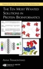 The Ten Most Wanted Solutions in Protein Bioinformatics - Book