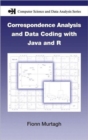 Correspondence Analysis and Data Coding with Java and R - Book