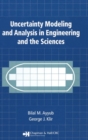 Uncertainty Modeling and Analysis in Engineering and the Sciences - Book