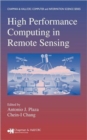 High Performance Computing in Remote Sensing - Book