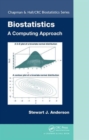 Biostatistics: A Computing Approach - Book