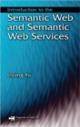 Introduction to the Semantic  Web and Semantic Web Services - Book