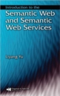 Introduction to the Semantic Web and Semantic Web Services - Book