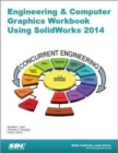 Engineering & Computer Graphics Workbook Using SolidWorks 2014 - Book