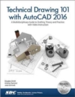 Technical Drawing 101 with AutoCAD 2016 - Book