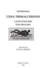 Lingua Latina - Petronius Cena Trimalchionis Latin-English Vocabulary - Book