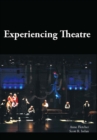 Experiencing Theatre - Book