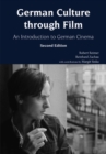 German Culture through Film : An Introduction to German Cinema - Book